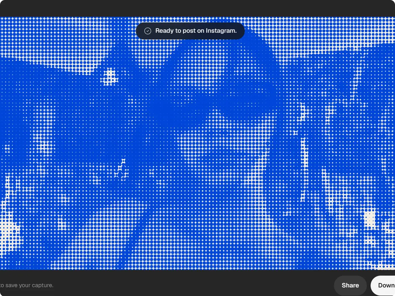A video in the Halftone effect playing in the capture viewer, ready to post on Instagram
